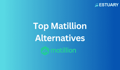 7 Best Matillion Alternatives for 2024