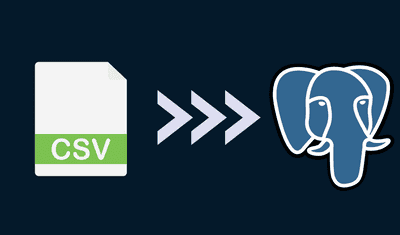 How to Import CSV Data into PostgreSQL: 3 Simple Methods