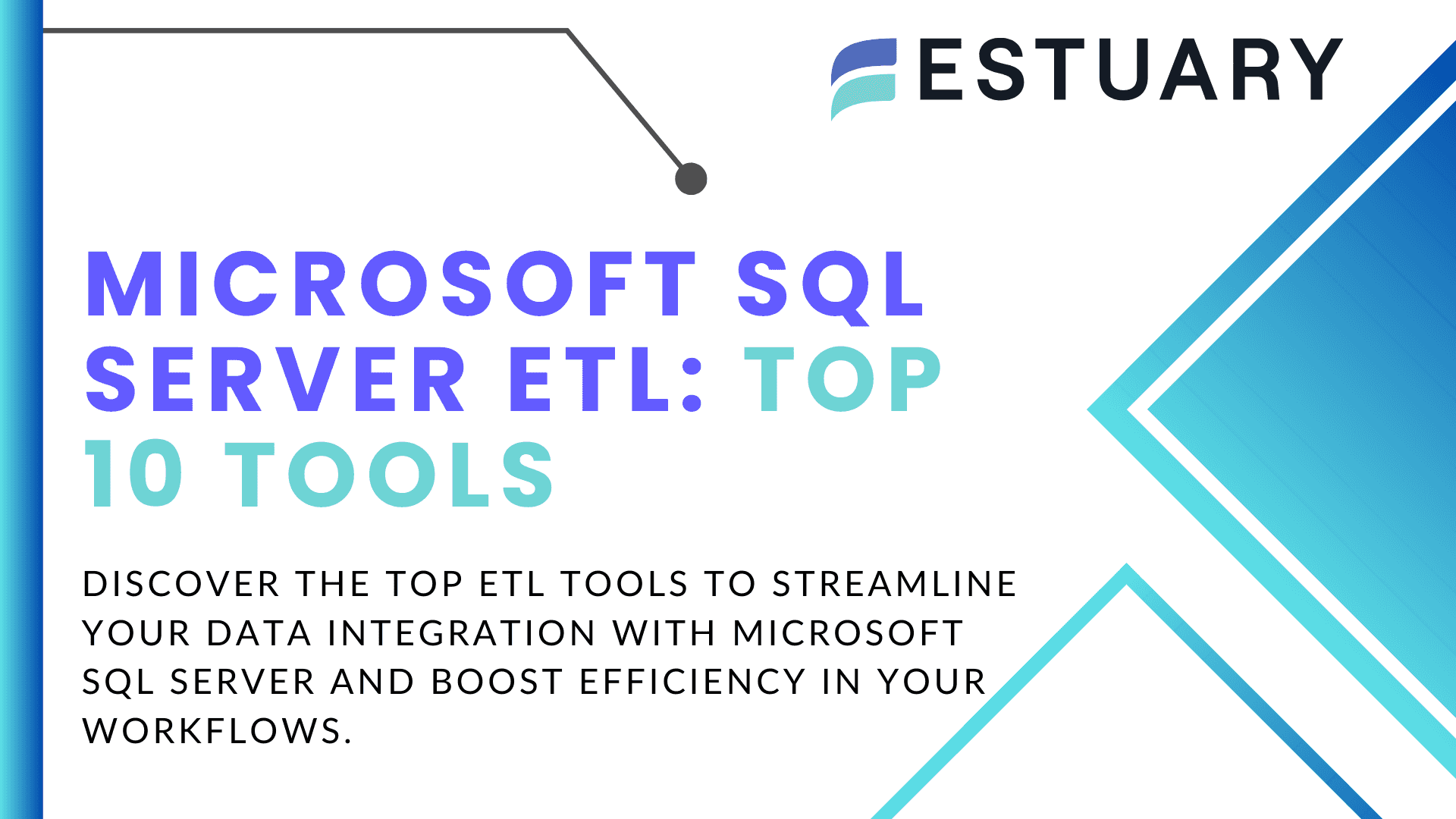 10 Best Microsoft SQL Server ETL Tools in 2024